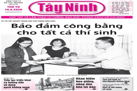 Điểm báo in Tây Ninh ngày 10.6.2020