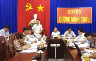Dương Minh Châu: Giám sát việc giải quyết kiến nghị cử tri trước và sau kỳ họp thứ 10 HĐND huyện