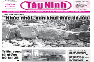 Điểm báo in Tây Ninh ngày 06.7.2020