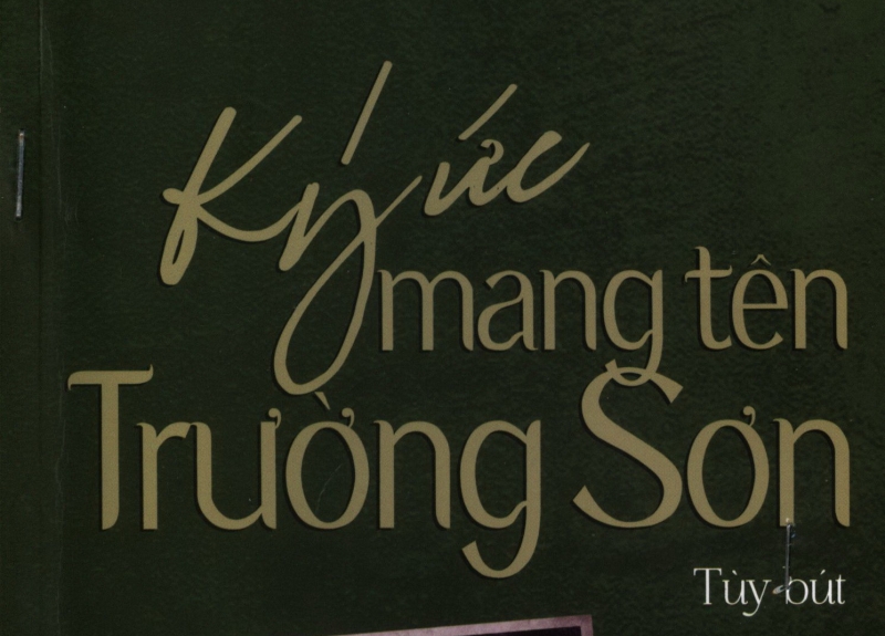 Ký ức mang tên Trường Sơn