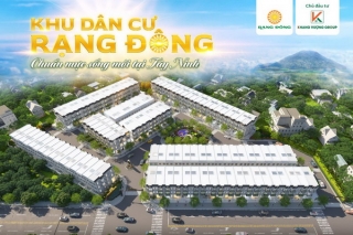 Thu hút đầu tư bất động sản 2021-2025 của Tây Ninh, giới thiệu Dự án Khu dân cư Rạng Đông