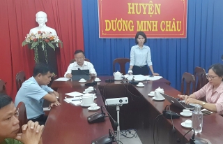 UBND huyện Dương Minh Châu: Nghiêm túc thực hiện các biện pháp phòng, chống dịch Covid-19