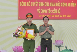 Bổ nhiệm Phó trưởng Công an huyện Tân Châu