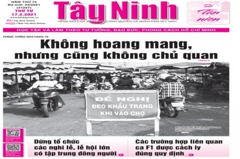 Điểm báo in Tây Ninh ngày 17.02.2021