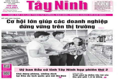 Điểm báo in Tây Ninh ngày 19.02.2021