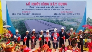 Tây Ninh khởi công nhà máy dệt với số vốn 15 triệu USD