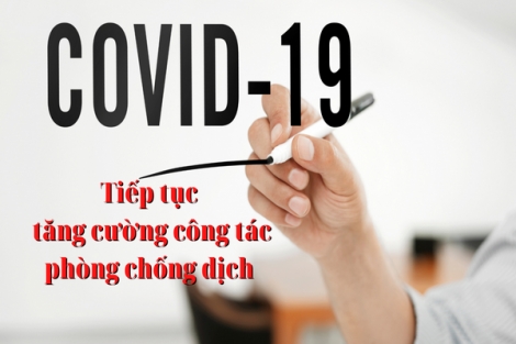 Tăng cường phòng, chống dịch Covid-19 trong lĩnh vực văn hoá, thể thao và du lịch