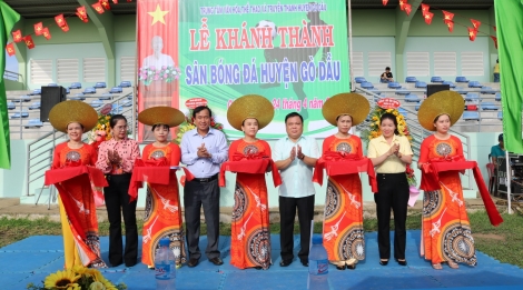 Gò Dầu khánh thành sân bóng đá huyện