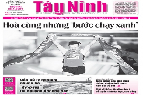 Điểm báo in Tây Ninh ngày 26.04.2021