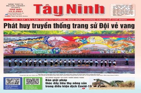 Điểm báo in Tây Ninh ngày 15.05.2021