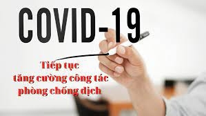 Tiếp tục tăng cường công tác phòng, chống dịch Covid-19