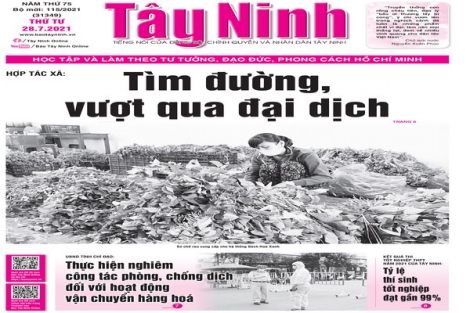 Điểm báo in Tây Ninh ngày 28.07.2021