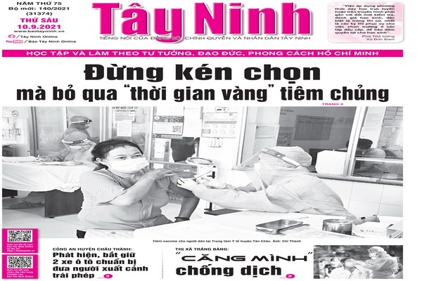 Điểm báo in Tây Ninh ngày 10.09.2021