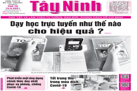 Điểm báo in Tây Ninh ngày 15.09.2021