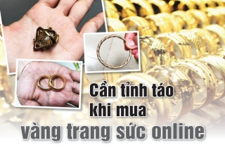 Cần tỉnh táo khi mua vàng trang sức online