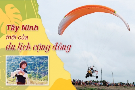 Tây Ninh - thời của du lịch cộng đồng