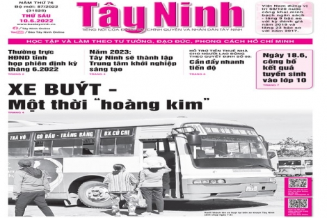 Điểm báo in Tây Ninh ngày 10.06.2022