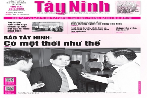 Điểm báo in Tây Ninh ngày 20.06.2022