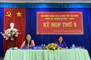 Khai mạc kỳ họp Hội đồng nhân dân thành phố Tây Ninh lần thứ 5 khoá XII, nhiệm kỳ 2021 –2026