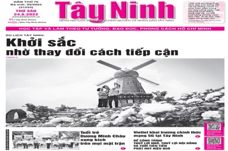 Điểm báo in Tây Ninh ngày 24.06.2022