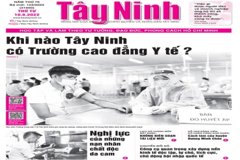 Điểm báo in Tây Ninh ngày 10.08.2022