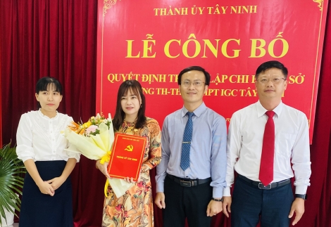Thành lập Chi bộ Trường tiểu học, trung học cơ sở, trung học phổ thông IGC Tây Ninh