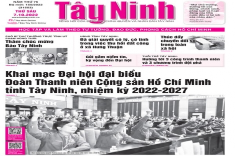 Điểm báo in Tây Ninh ngày 07.10.2022