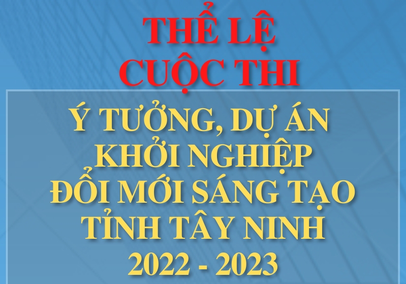 Cuộc thi Khởi nghiệp đổi mới sáng tạo tỉnh Tây Ninh: Ươm tạo các ý tưởng, dự án khởi nghiệp mới