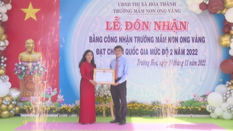 Hoà Thành: Công nhận Trường mầm non Ong Vàng đạt chuẩn quốc gia mức độ 2