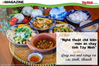 Lễ hội “Nghệ thuật chế biến món ăn chay tỉnh Tây Ninh” lần thứ I: Quy mô mở rộng ra các tỉnh, thành