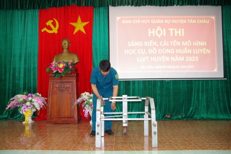 Ban CHQS huyện Tân Châu: Hội thi sáng kiến, cải tiến mô hình học cụ và đồ dùng huấn luyện