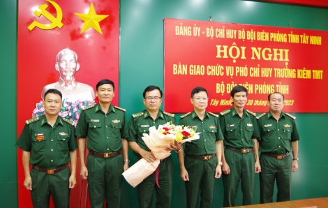 Bàn giao Phó Chỉ huy trưởng kiêm Tham mưu trưởng Bộ Chỉ huy Bộ đội Biên phòng Tây Ninh