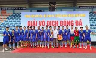 Đội bóng đá xã Ninh Điền giành Cúp vô địch Giải bóng đá huyện Châu Thành năm 2023