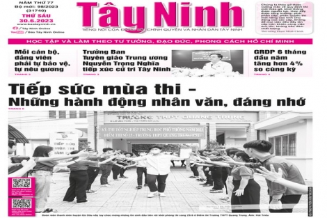 Điểm báo in Tây Ninh ngày 30.06.2023