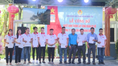 Bến Cầu: Thành lập Công đoàn cơ sở ngoài quốc doanh thứ 19