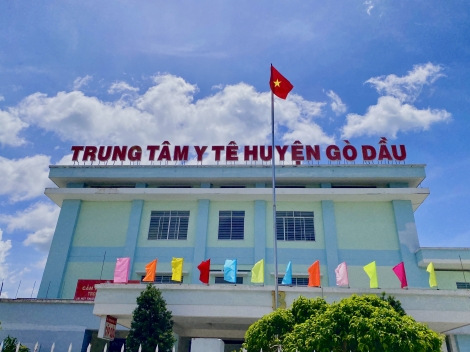 Trung tâm Y tế Gò Dầu đứng đầu các huyện