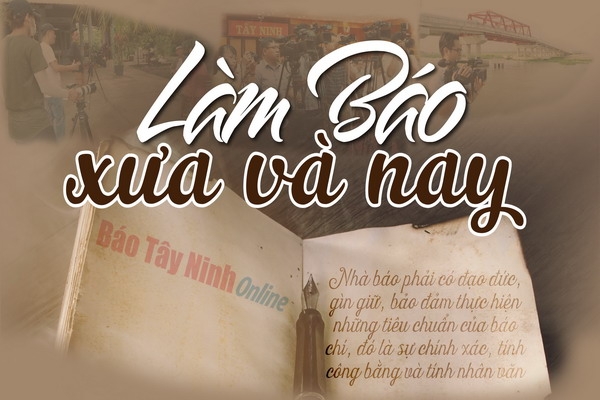 Làm báo xưa và nay