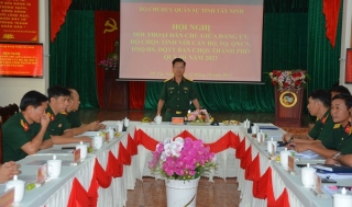Bộ CHQS tỉnh: Đối thoại dân chủ tại Ban CHQS thành phố Tây Ninh