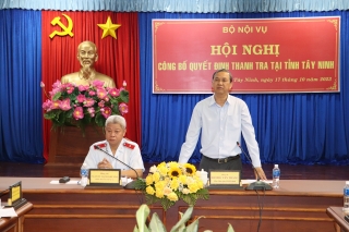 Thanh tra Bộ Nội vụ: Công bố quyết định thanh tra tại Tây Ninh