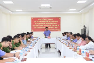 Kiểm tra, giám sát về công tác tạm giữ, tạm giam và thi hành án hình sự tại tỉnh Tây Ninh