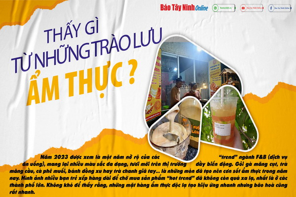 Thấy gì từ những trào lưu ẩm thực ?