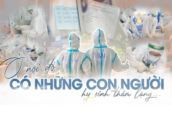 Ở nơi đó, có những con người hy sinh thầm lặng...