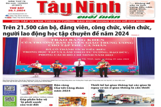 Điểm báo in Tây Ninh ngày 20.01.2024