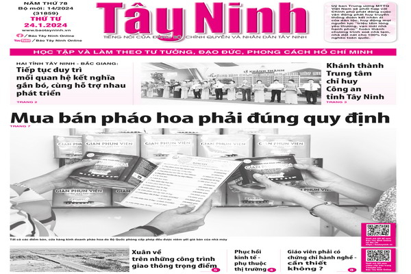 Điểm báo in Tây Ninh ngày 24.01.2024