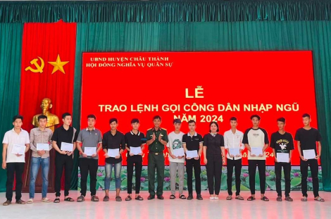 Châu Thành: 270 công dân nhận lệnh gọi nhập ngũ năm 2024