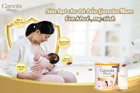 Sữa hạt cho bà bầu Ganola Mum: Con khoẻ, mẹ xinh