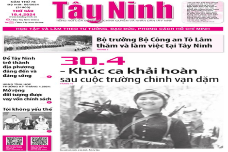 Điểm báo in Tây Ninh ngày 19.04.2024