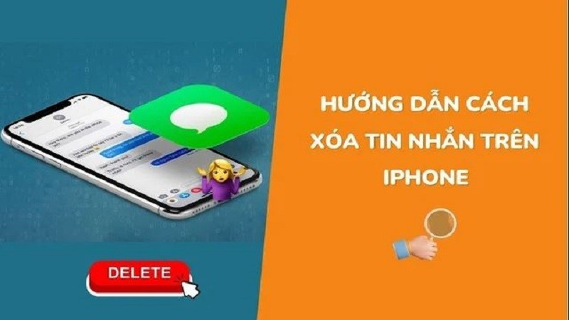 3 cách xoá tin nhắn trên iPhone nhanh gọn, ai cũng thực hiện được