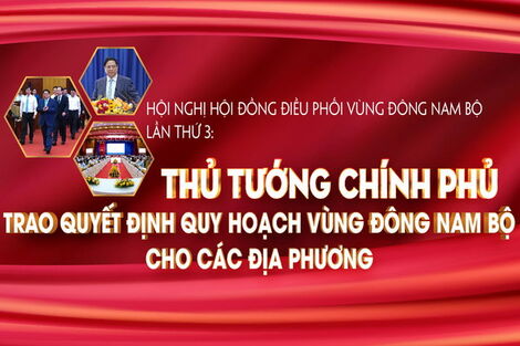 Thủ tướng Chính phủ trao Quyết định Quy hoạch vùng Đông Nam Bộ cho các địa phương