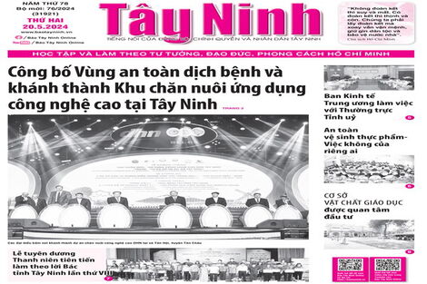Điểm báo in Tây Ninh ngày 20.05.2024